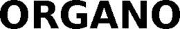 ORGANO trademark