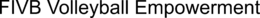 FIVB VOLLEYBALL EMPOWERMENT trademark
