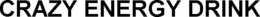 CRAZY ENERGY DRINK trademark