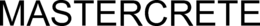MASTERCRETE trademark