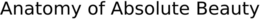 ANATOMY OF ABSOLUTE BEAUTY trademark