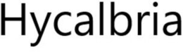 HYCALBRIA trademark