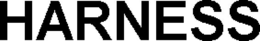 HARNESS trademark