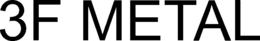 3F METAL trademark