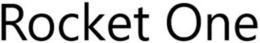 ROCKET ONE trademark