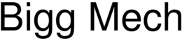 BIGG MECH trademark