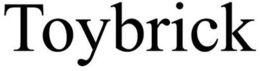 TOYBRICK trademark