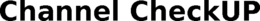 CHANNEL CHECKUP trademark