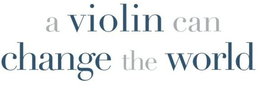 A VIOLIN CAN CHANGE THE WORLD trademark