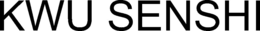 KWU SENSHI trademark