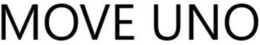 MOVE UNO trademark