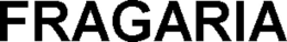 FRAGARIA trademark
