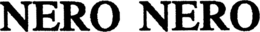 NERO NERO trademark
