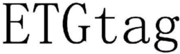 ETGTAG trademark