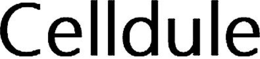 CELLDULE trademark