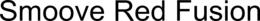 SMOOVE RED FUSION trademark