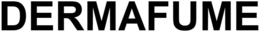 DERMAFUME trademark