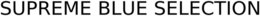 SUPREME BLUE SELECTION trademark