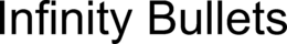 INFINITY BULLETS trademark