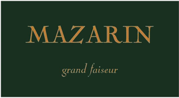 MAZARIN GRAND FAISEUR trademark