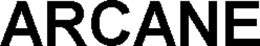 ARCANE trademark