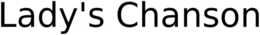 LADY’S CHANSON trademark