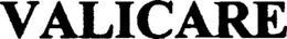 VALICARE trademark