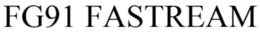 FG91 FASTREAM trademark