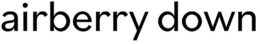 AIRBERRY DOWN trademark
