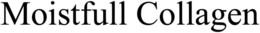 MOISTFULL COLLAGEN trademark
