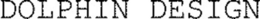 DOLPHIN DESIGN trademark