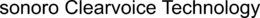 SONORO CLEARVOICE TECHNOLOGY trademark