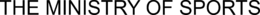 THE MINISTRY OF SPORTS trademark