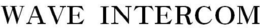 WAVE INTERCOM trademark