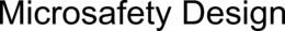 MICROSAFETY DESIGN trademark