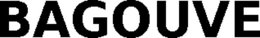 BAGOUVE trademark
