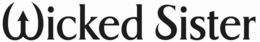 WICKED SISTER trademark