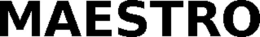 MAESTRO trademark