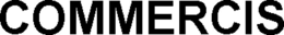COMMERCIS trademark