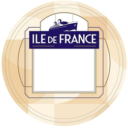 ILE DE FRANCE trademark