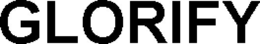 GLORIFY trademark