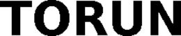 TORUN trademark