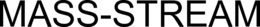 MASS-STREAM trademark