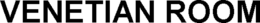 VENETIAN ROOM trademark