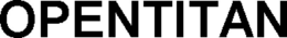 OPENTITAN trademark
