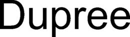 DUPREE trademark