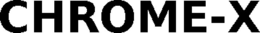 CHROME-X trademark