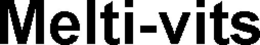 MELTI-VITS trademark