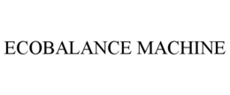 ECOBALANCE MACHINE trademark