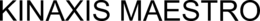 KINAXIS MAESTRO trademark